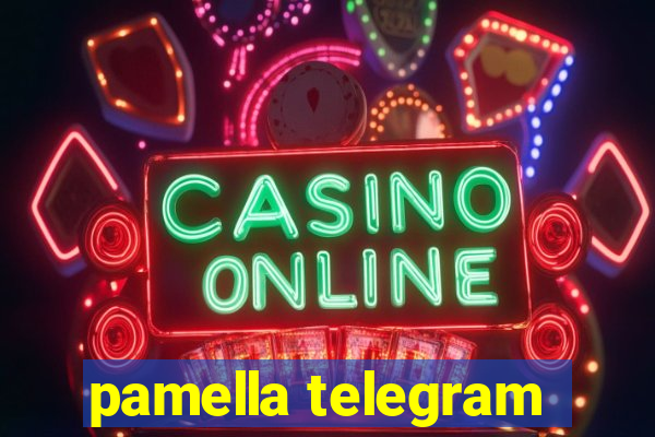 pamella telegram